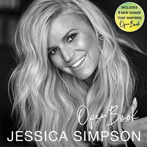 Discover YOUR Self through Jessica Simpson’s 'Open Book': A Raw and Riveting Memoir