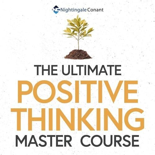 Unlock Success with &#039;The Ultimate Positive Thinking Master Course&#039;