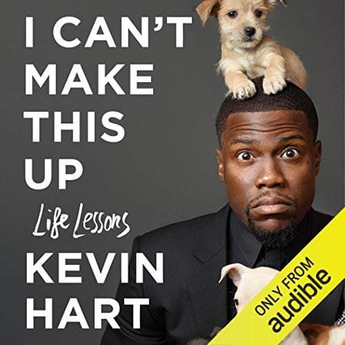 Unveiling Life's Real Comedy: Dive into Kevin Hart's 'I Can't Make This Up'