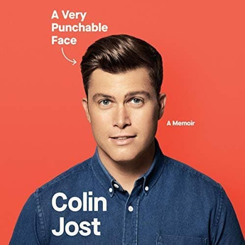 Discovering &#039;A Very Punchable Face&#039;: A Memoir by Colin Jost