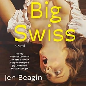 Big Swiss: An Unfiltered Dive into Humor and Healing