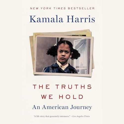 Discovering 'The Truths We Hold': An American Journey by Kamala Harris