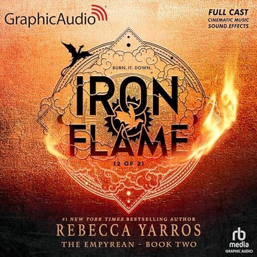 Iron Flame: A Dramatized Odyssey Through The Empyrean