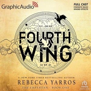 Rediscovering the Magic of 'Fourth Wing' (Part 2 of 2): Unveiling the Secrets of The Empyrean