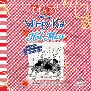 Discovering the Hilarious Chaos in &#039;Diary of a Wimpy Kid: Hot Mess&#039; by Jeff Kinney