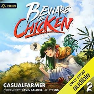 Beware of Chicken 2: A Xianxia Cultivation Novel - Dive into Hilarity and Adventure