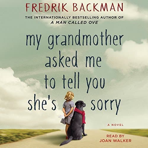 A Heartwarming Journey in &#039;My Grandmother Asked Me to Tell You She&#039;s Sorry&#039;