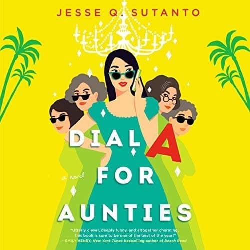 Dial A for Aunties: A Hilarious Mystery You Can&#039;t Put Down