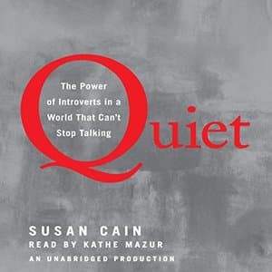 Unlocking Potential: &quot;Quiet&quot; - The Untapped Power of Introverts in a Noisy World