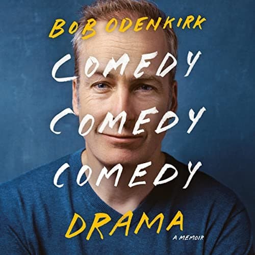 Finding Laughter and Life Lessons in Bob Odenkirk's 'Comedy Comedy Comedy Drama: A Memoir'