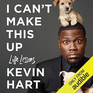 Unveiling Life's Real Comedy: Dive into Kevin Hart's 'I Can't Make This Up'