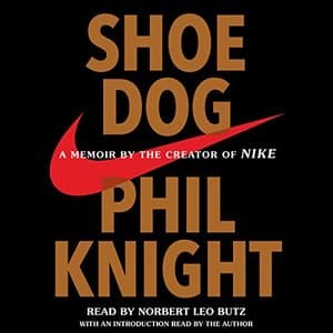 Shoe Dog: Stepping Into The Heart of Innovation and Determination