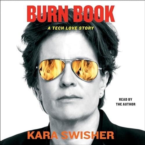 Decoding Love in the Digital Era: A Tech Love Story by Kara Swisher