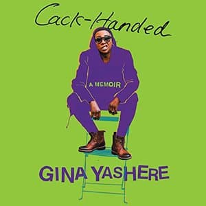 Embrace Your Unique Journey with Gina Yashere's 'Cack-Handed: A Memoir'