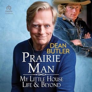 Delving into 'Prairie Man: My Little House Life & Beyond' by Dean Butler – A Nostalgic Journey into Iconic Television