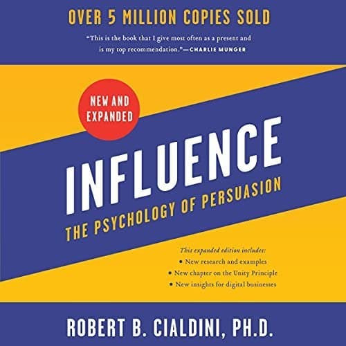 Unlock the Secrets of Persuasion with &#039;Influence&#039; by Robert B. Cialdini