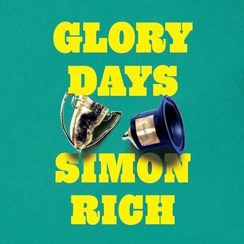 Rediscover the Comedy Gold with Simon Rich&#039;s &#039;Glory Days&#039;