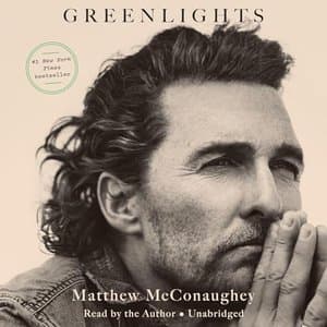 Embrace Life's Journey with Matthew McConaughey's *Greenlights*