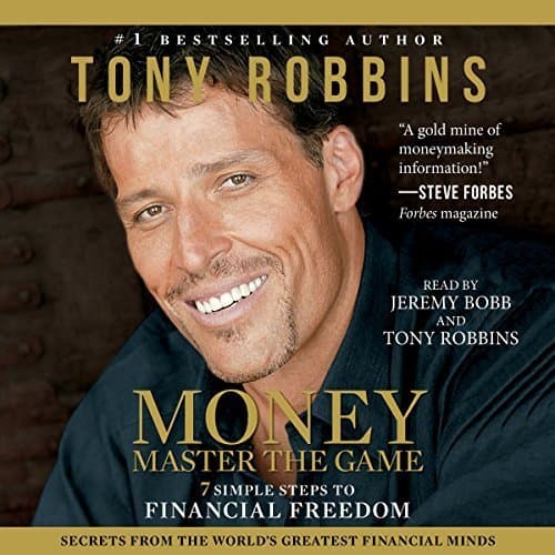 Unlocking Financial Freedom: A Deep Dive into Tony Robbins&#039; &#039;Money: Master the Game&#039;