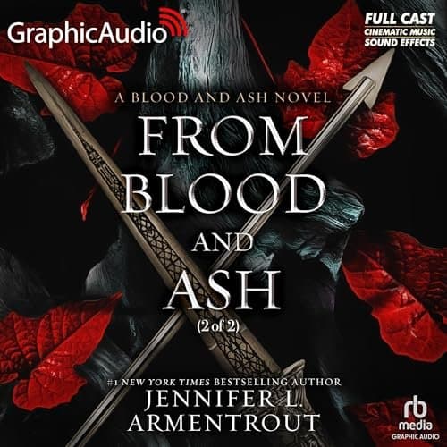 Discover the Allure and Intrigue of 'From Blood and Ash': A Dramatized Adaptation