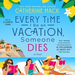 Unravel the Laughter and Suspense in &#039;Every Time I Go on Vacation, Someone Dies&#039;