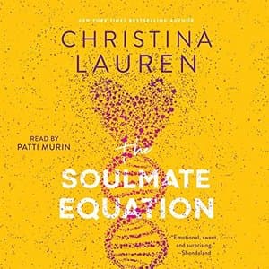 Unlocking Love with Scientific Precision: A Deep Dive into &#039;The Soulmate Equation&#039; by Christina Lauren