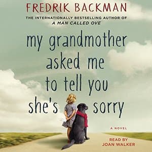 A Heartwarming Journey in &#039;My Grandmother Asked Me to Tell You She&#039;s Sorry&#039;