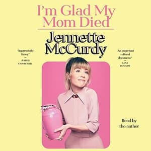 Delving into Jennette McCurdy's Whirlwind: Why 'I'm Glad My Mom Died' is a Memoir You Can't Ignore