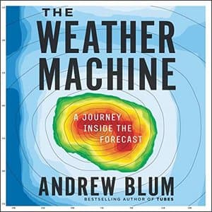 The Weather Machine – Navigating the World One Forecast at a Time