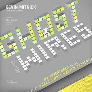 The Thrilling Pursuit of Kevin Mitnick: A Journey Through &#039;Ghost in the Wires&#039;