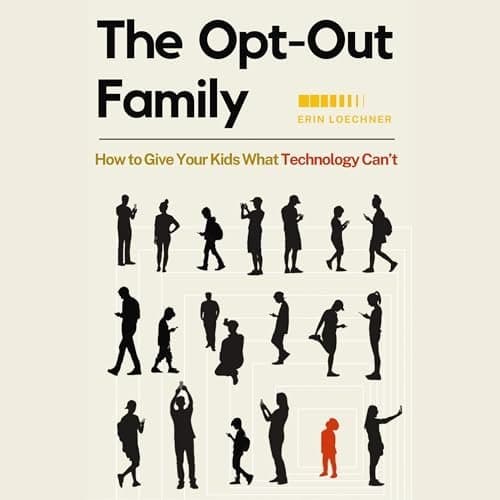 Discover a New Way of Parenting with &#039;The Opt-Out Family&#039; by Erin Loechner