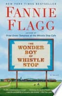 The Wonder Boy of Whistle Stop