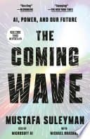 The Coming Wave