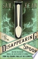 The Disappearing Spoon