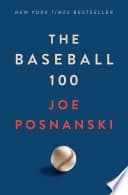 The Baseball 100