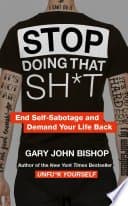 Stop Doing That Sh*t