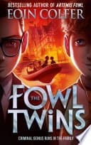 The Fowl Twins, Book One