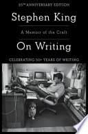 On Writing: A Memoir of the Craft