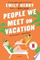 People We Meet on Vacation