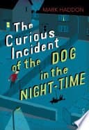 The Curious Incident of The Dog in the Night-Time