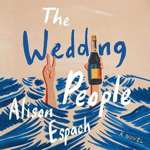 The Wedding People: A Hilarious Dive into Love, Laughter, and Life's Quirks