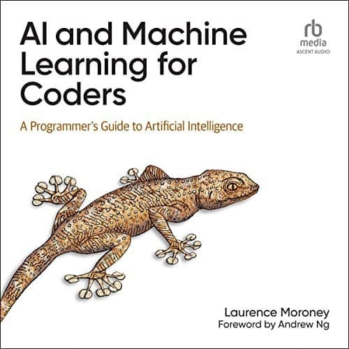 Uncover the Power of Artificial Intelligence with "AI and Machine Learning for Coders"