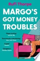 Margo's Got Money Troubles