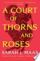A Court of Thorns and Roses