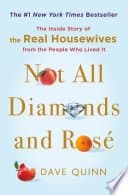 Not All Diamonds and Rosé