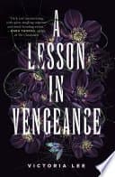A Lesson in Vengeance