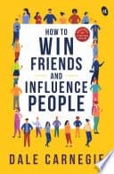 How to Win Friends & Influence People