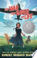 The War That Saved My Life
