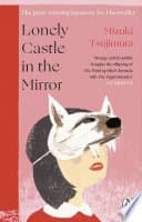 Lonely Castle in the Mirror