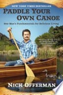 Paddle Your Own Canoe
